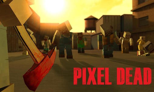 download Pixel dead: Survival fps apk